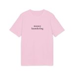 Money Laundering T-Shirt - Image 5
