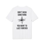 Don't Rush Things T-shirt - Image 4