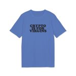 Crypto is for virgins T-Shirt - Image 6