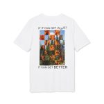 If It Can Get Worst It Can Get Better T‑Shirt - Image 4